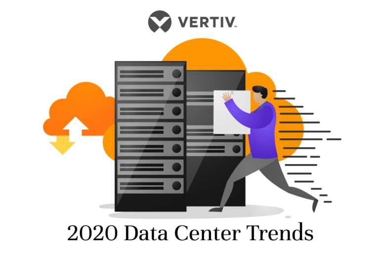 Vertiv Uzmanları 2020 Veri Merkezi Trendleri